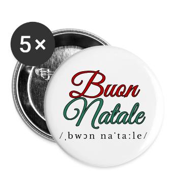 Buon Natale Frohe Weihnachten auf Italienisch - Buttons groß 56 mm (5er Pack) - Weiß - Vorne