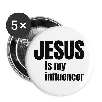 Jesus ist mein Influencer - Buttons groß 56 mm (5er Pack) - Weiß - Vorne