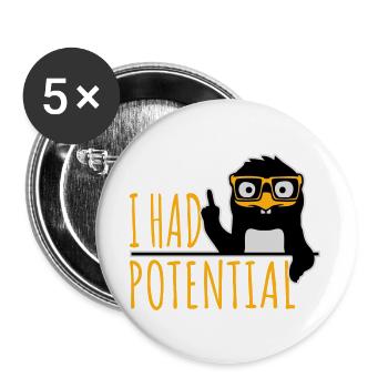 I Had Potential Ich Hatte Potenzial Pinguin Logo - Buttons groß 56 mm (5er Pack) - Weiß - Vorne