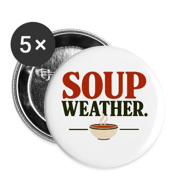 Soup Weather Herbst Shirt - Buttons groß 56 mm (5er Pack) - Weiß - Vorne