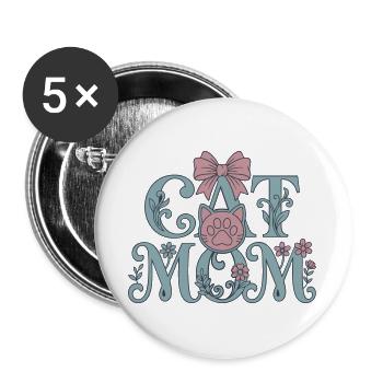 Cat Mom – Katzenliebe | Geschenk für Katzenmama - Buttons groß 56 mm (5er Pack) - Weiß - Vorne