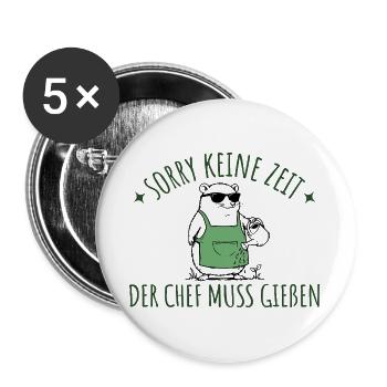Gartenarbeit Der Chef muss gießen Hobbygärtner - Buttons groß 56 mm (5er Pack) - Weiß - Vorne