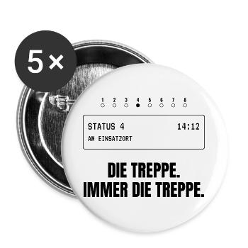 Die Treppe. Immer die Treppe. Rettungsdienst - Buttons groß 56 mm (5er Pack) - Weiß - Vorne