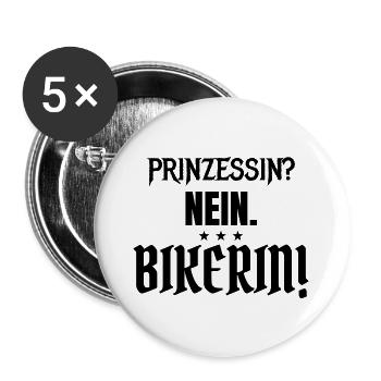 Prinzessin? Nein. Bikerin! - Buttons groß 56 mm (5er Pack) - Weiß - Vorne