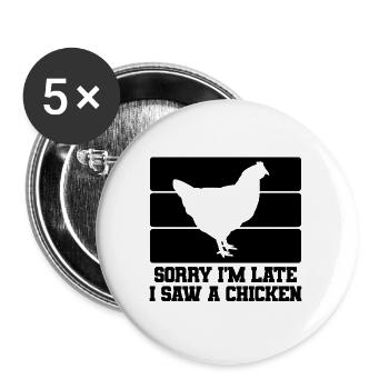 Huhn Spruch Humor - Buttons groß 56 mm (5er Pack) - Weiß - Vorne
