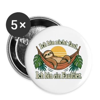 Faultier Spruch Humor Gemütlich Entschleunigung - Buttons groß 56 mm (5er Pack) - Weiß - Vorne