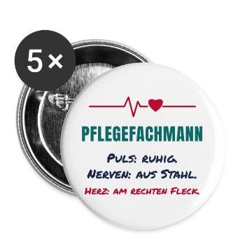 Pflegefachmann – Puls ruhig, Nerven aus Stahl - Buttons groß 56 mm (5er Pack) - Weiß - Vorne