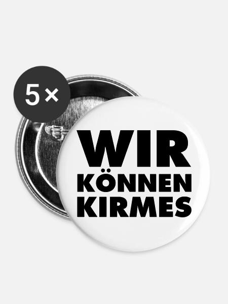 wir-können-kirmes - Buttons groß 56 mm (5er Pack) - Weiß