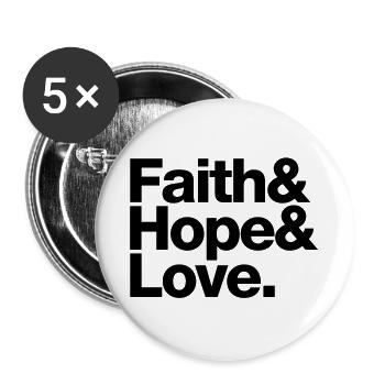 faith love hope - glaube hoffnung liebe - Lot de 5 grands badges (56 mm) - blanc - Devant