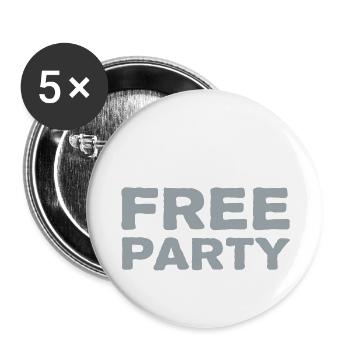 Je suis FREE PARTY - Lot de 5 grands badges (56 mm) - blanc - Devant