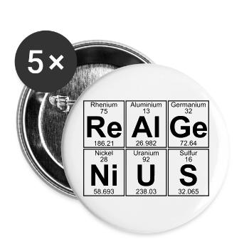 Re-Al-Ge-Ni-U-S (real genius) - Full - Lot de 5 grands badges (56 mm) - blanc - Devant