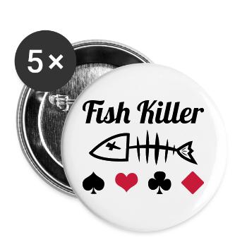 Poker : Fish Killer - Lot de 5 grands badges (56 mm) - blanc - Devant