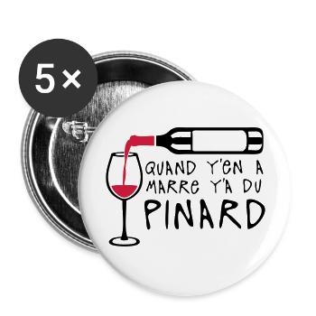 quand marre pinard bouteille vin alcool - Lot de 5 grands badges (56 mm) - blanc - Devant