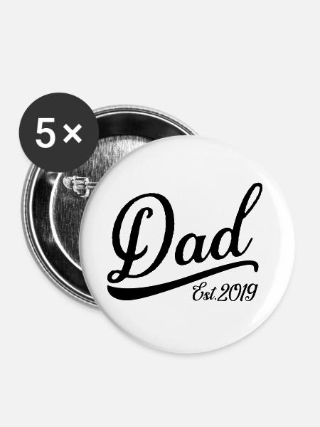 Dad Est 2019 - Buttons groß 56 mm (5er Pack) - Weiß