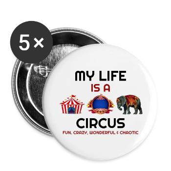 It’s All about the Circus, Circus, Circus Masks, C - Buttons large 2.2''/56 mm (5-pack) - white - Front