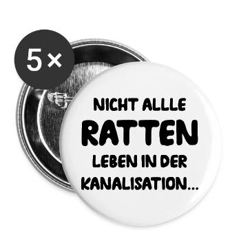 Nicht Alle Ratten Leben In Der Kanalisation Fun - Buttons groß 56 mm (5er Pack) - Weiß - Vorne
