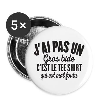 J'ai Pas Un Gros Bide Cadeau Humour - Lot de 5 grands badges (56 mm) - blanc - Devant