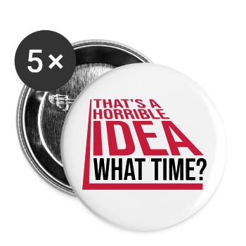 Thats a horrible Idea - Buttons large 2.2''/56 mm (5-pack) - white - Front