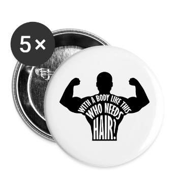 Qui a besoin de cheveux en disant - Lot de 5 grands badges (56 mm) - blanc - Devant