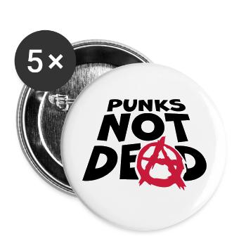 punks not dead Zitat - Buttons groß 56 mm (5er Pack) - Weiß - Vorne