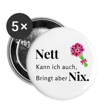 Nett Bringt nix - Buttons groß 56 mm (5er Pack) - Weiß - Vorne