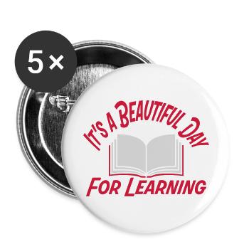 beautiful day for learning - Buttons large 2.2''/56 mm (5-pack) - white - Front