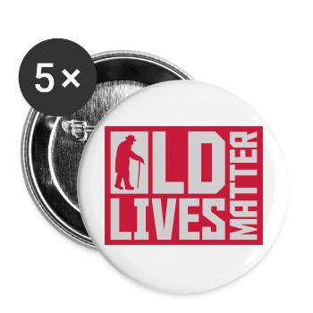 old lives matter Zitat - Buttons groß 56 mm (5er Pack) - Weiß - Vorne