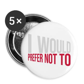I prefer not to - Buttons large 2.2''/56 mm (5-pack) - white - Front