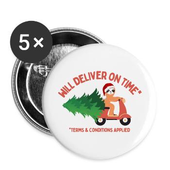 Faultier wird Weihnachtsbaum pünktlich liefern - Buttons groß 56 mm (5er Pack) - Weiß - Vorne