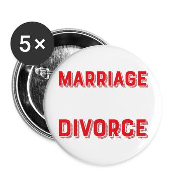 Marriage - The Number One Cause Of Divorce Ex-Wife - Buttons large 2.2''/56 mm (5-pack) - white - Front