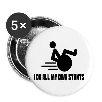 Ich mache alle Stunts in meinem Rollstuhl selbst* - Buttons groß 56 mm (5er Pack) - Weiß - Vorne
