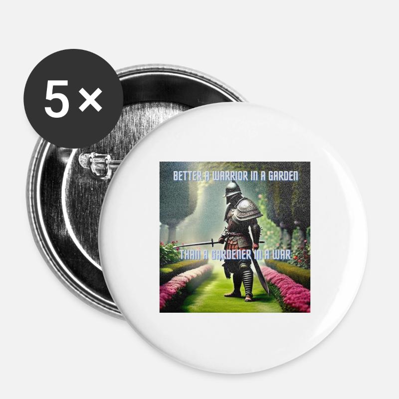 Be a warrior in a Garden - Buttons large 2.2''/56 mm (5-pack) - white