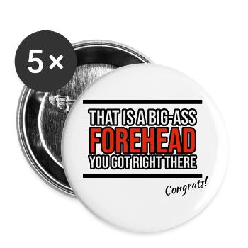 big ass forehead - Buttons groß 56 mm (5er Pack) - Weiß - Vorne