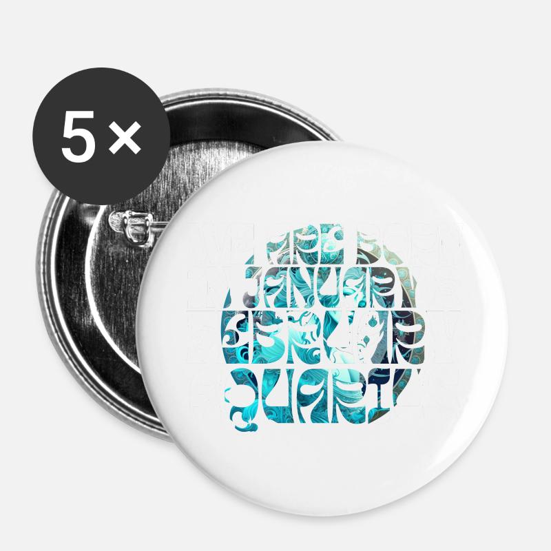 We born in January AQUARIUS | ZODIAC - Buttons large 2.2''/56 mm (5-pack) - white