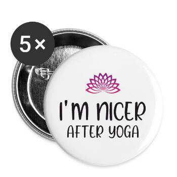 Ich bin netter nach dem Yoga - Buttons groß 56 mm (5er Pack) - Weiß - Vorne