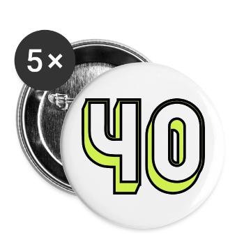 40. GEBURTSTAG. ALLES GUTE ZUM GEBURTSTAG!. - Buttons groß 56 mm (5er Pack) - Weiß - Vorne