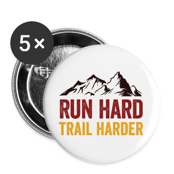 Laufen Sie hart. Härterer Trail. - Buttons groß 56 mm (5er Pack) - Weiß - Vorne