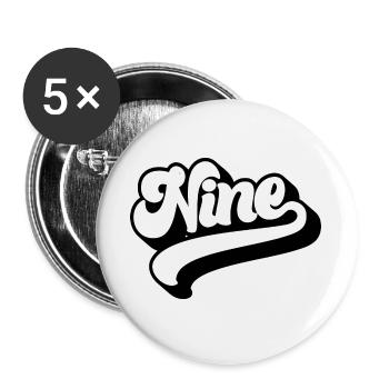 Nine 9th Birthday Kids Boys Girls 9 Years Old - Buttons large 2.2''/56 mm (5-pack) - white - Front