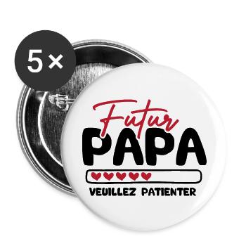 Futur papa veuillez patienter - Lot de 5 grands badges (56 mm) - blanc - Devant
