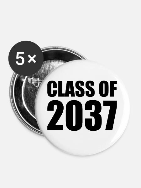 Class of 2037 - Buttons groß 56 mm (5er Pack) - Weiß