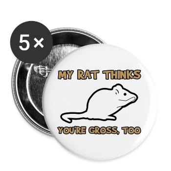 Funny sayings rat pets pet animals - Buttons large 2.2''/56 mm (5-pack) - white - Front