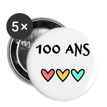 100. 100 ANS. 100e ANNIVERSAIRE. ANNIVERSAIRE 100 - Lot de 5 grands badges (56 mm) - blanc - Devant