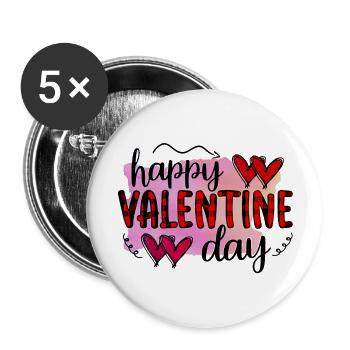 Love me Valentine Happy Valentines Valentines - Buttons large 2.2''/56 mm (5-pack) - white - Front