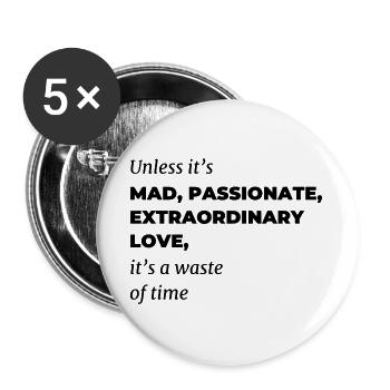 mad love | Poem - Buttons large 2.2''/56 mm (5-pack) - white - Front