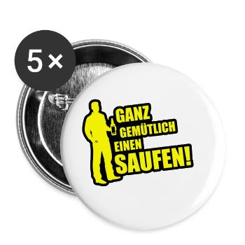 Gemütlich Saufen Feierabend - Buttons groß 56 mm (5er Pack) - Weiß - Vorne