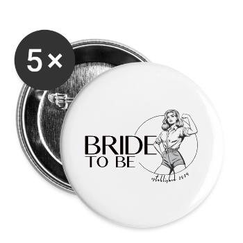 Bride to be - Bachelorette Junggesellinnen Party - Buttons groß 56 mm (5er Pack) - Weiß - Vorne