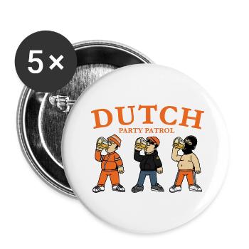 Dutch Party Patrol For Hooligans - Buttons large 2.2''/56 mm (5-pack) - white - Front