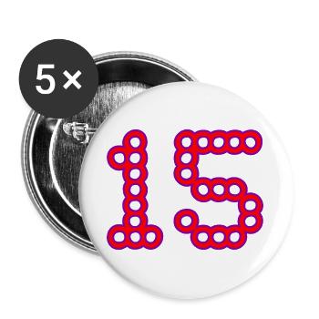 15. 15 ANS. 15e ANNIVERSAIRE. ANNIVERSAIRE 15 ANS. - Lot de 5 grands badges (56 mm) - blanc - Devant