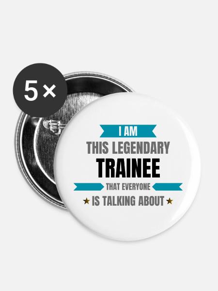 Trainee is legendary - Buttons groß 56 mm (5er Pack) - Weiß