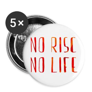 no risc no life - Buttons groß 56 mm (5er Pack) - Weiß - Vorne